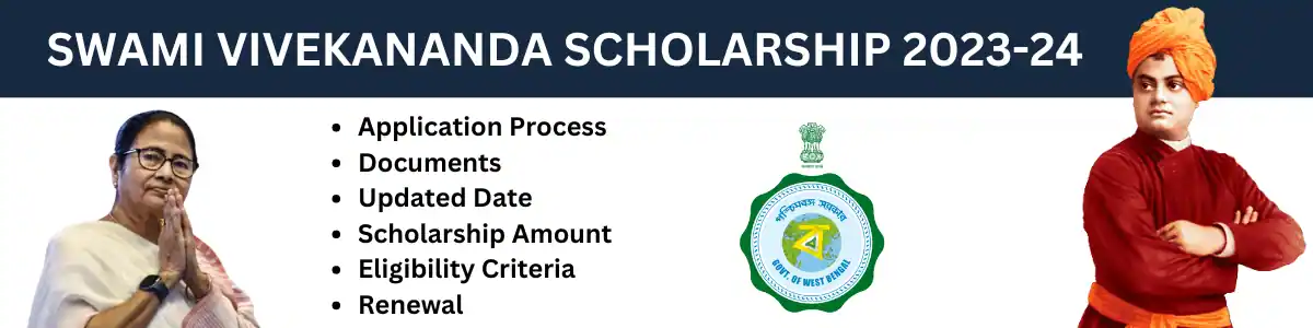 Swami Vivekananda Scholarship 2024: Swami Vivekananda Scholarship Last Date